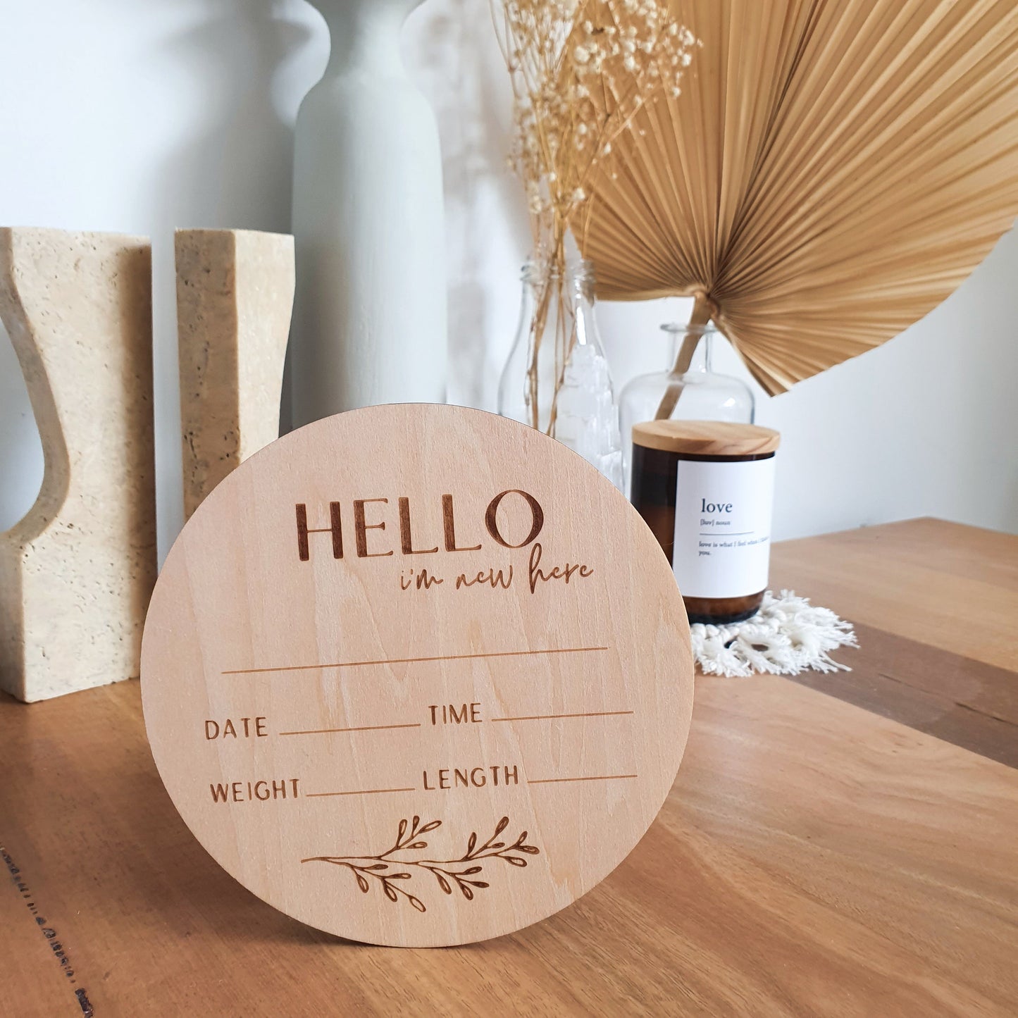 Boho Baby | Wooden Birth Announcement Disc - 'Hello, I'm New Here'